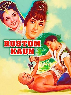 Rustom Kaun's poster