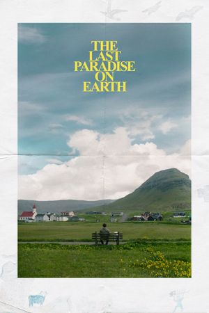 The Last Paradise on Earth's poster