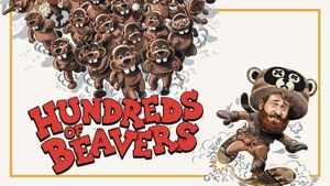 Hundreds of Beavers's poster