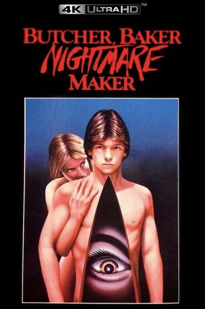 Butcher, Baker, Nightmare Maker's poster