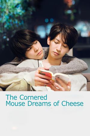The Cornered Mouse Dreams of Cheese's poster