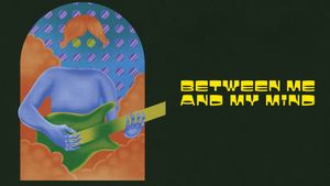 Between Me and My Mind's poster