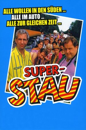 Superstau's poster