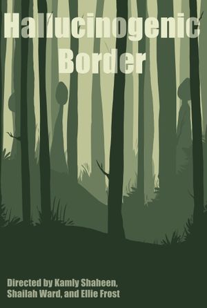 Hallucinogenic Border's poster