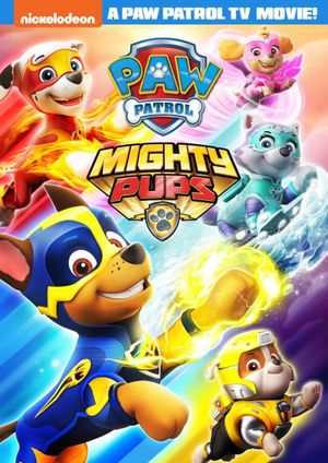 PAW Patrol: Mighty Pups's poster
