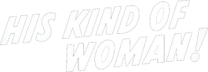 His Kind of Woman's poster