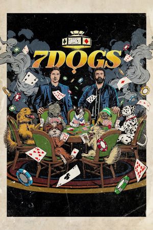 7 Dogs's poster