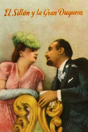 El sillón y la gran duquesa's poster