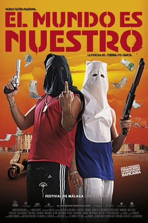 El mundo es nuestro's poster