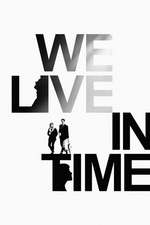 We Live in Time's poster