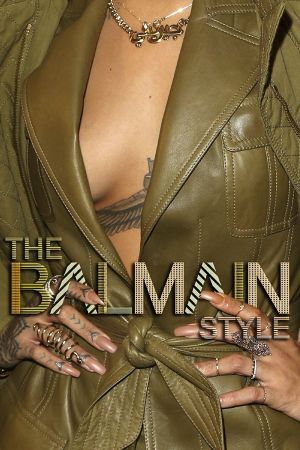 The Balmain Style's poster image