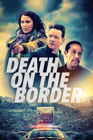 Death on the Border's poster