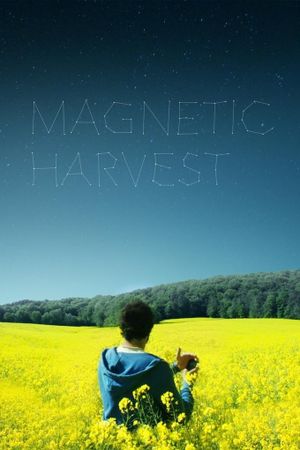 Magnetic Harvest's poster