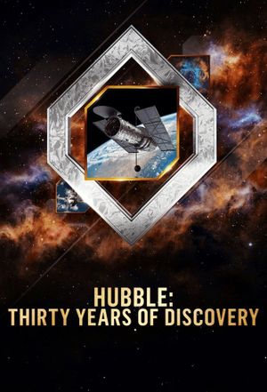 Hubble: Thirty Years of Discovery's poster