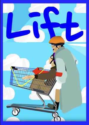 Lift's poster