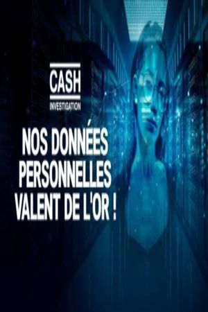 Nos données personnelles valent de l'or !'s poster