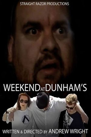 Weekend at Dunham's's poster image