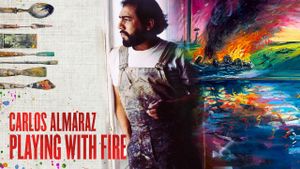 Carlos Almaraz: Playing with Fire's poster