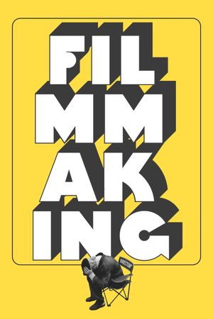 Filmmaking's poster