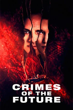 Crimes of the Future's poster