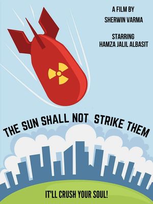 The Sun Shall Not Strike Them's poster
