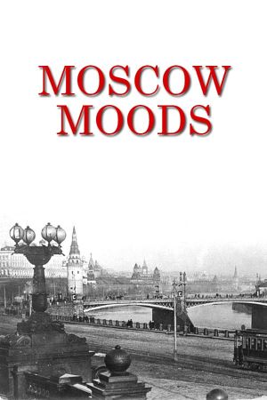 Moscow Moods's poster image