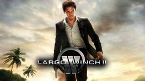Largo Winch II's poster