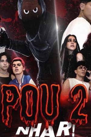 Pou 2: Nhar's poster