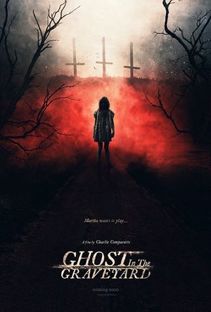 Ghost in the Graveyard's poster
