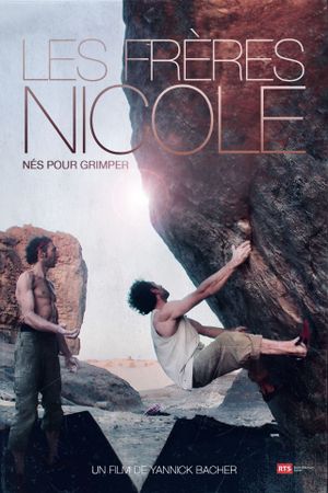 The Nicole Brothers, Born To Climb's poster