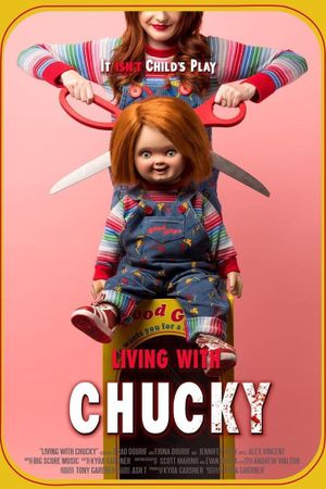 Living with Chucky's poster