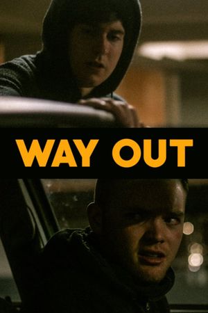 Way Out's poster