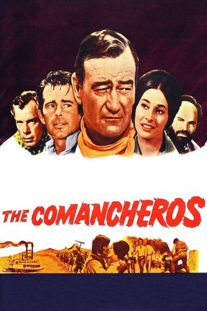 The Comancheros's poster