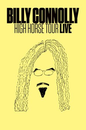 Billy Connolly: High Horse Tour Live's poster