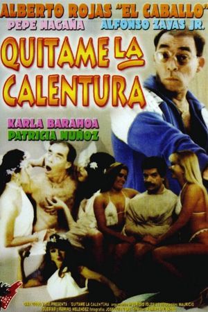 Quitenme la calentura's poster image