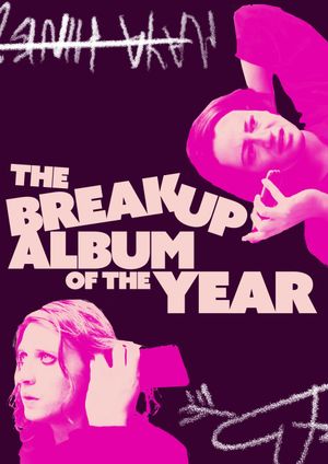 The Breakup Album of the Year's poster