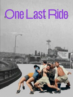 One Last Ride's poster