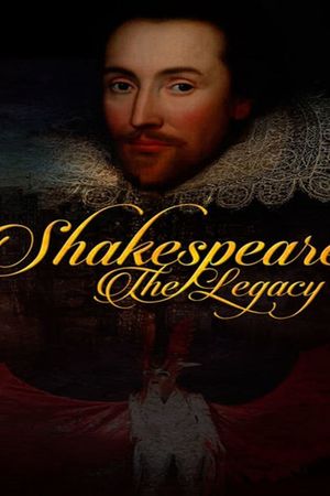 Shakespeare: The Legacy's poster