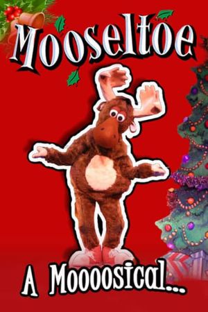 Mooseltoe's poster