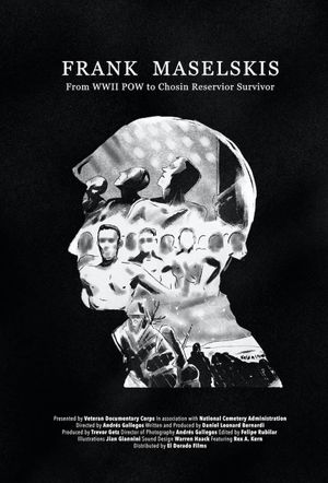 Frank Maselskis: From WWII POW to Chosin Reservoir Survivor's poster