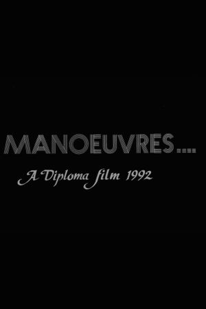 Manoeuvre's poster