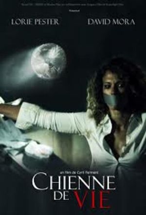 Chienne de vie's poster