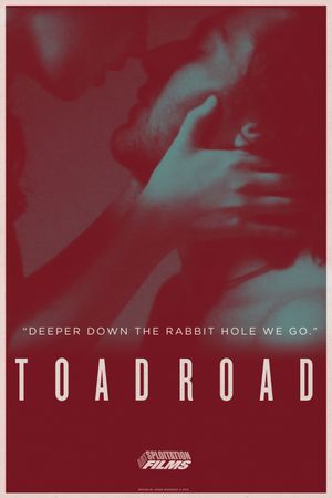 Toad Road's poster