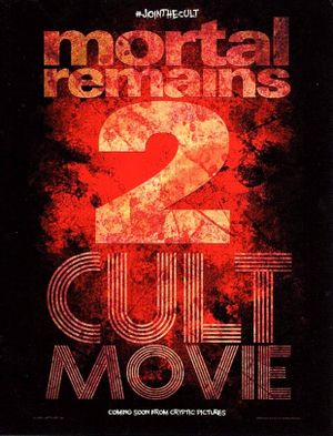 Mortal Remains 2: Cult Movie's poster