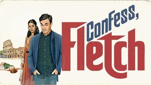 Confess, Fletch's poster