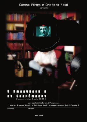 O Amanuense e os Grafômanos's poster