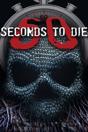 60 Seconds to Die's poster