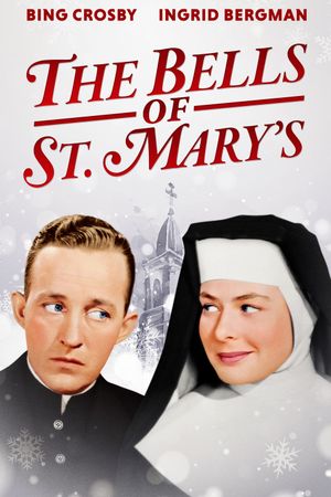 The Bells of St. Mary's's poster