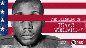 The Blinding of Isaac Woodard's poster