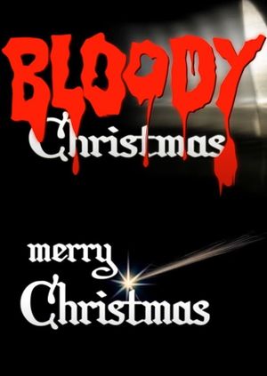 Bloody Merry Christmas's poster